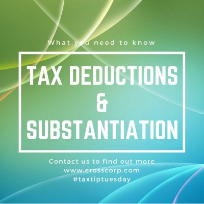 Tax Deductions and Substantiations – What you need to know